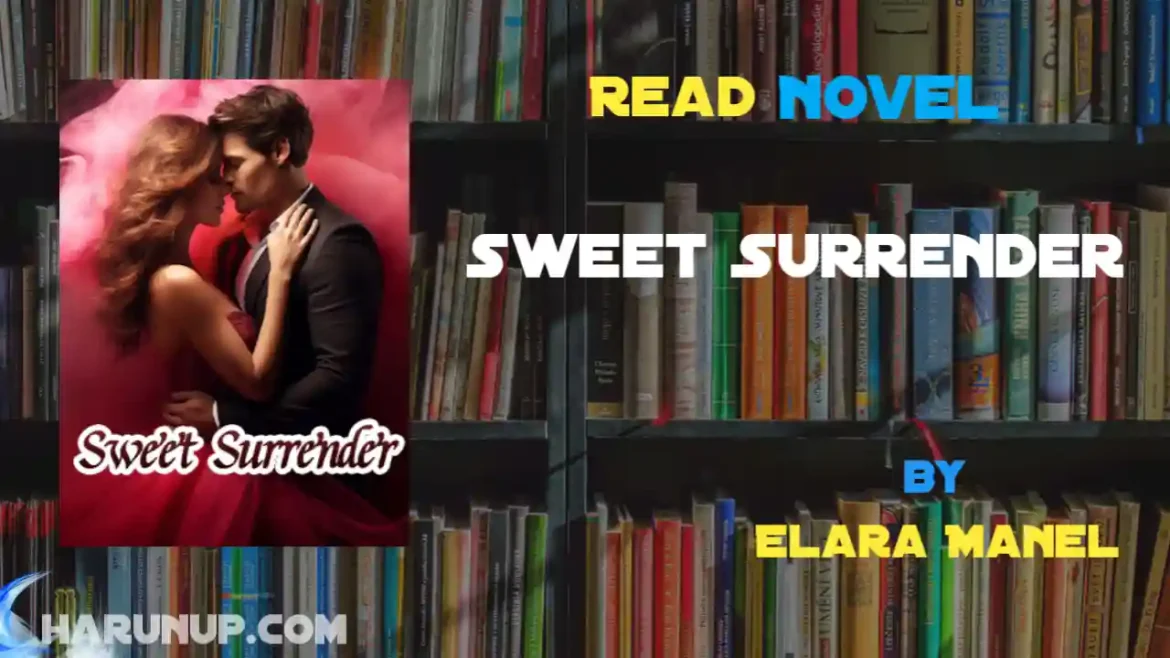 Sweet Surrender Novel