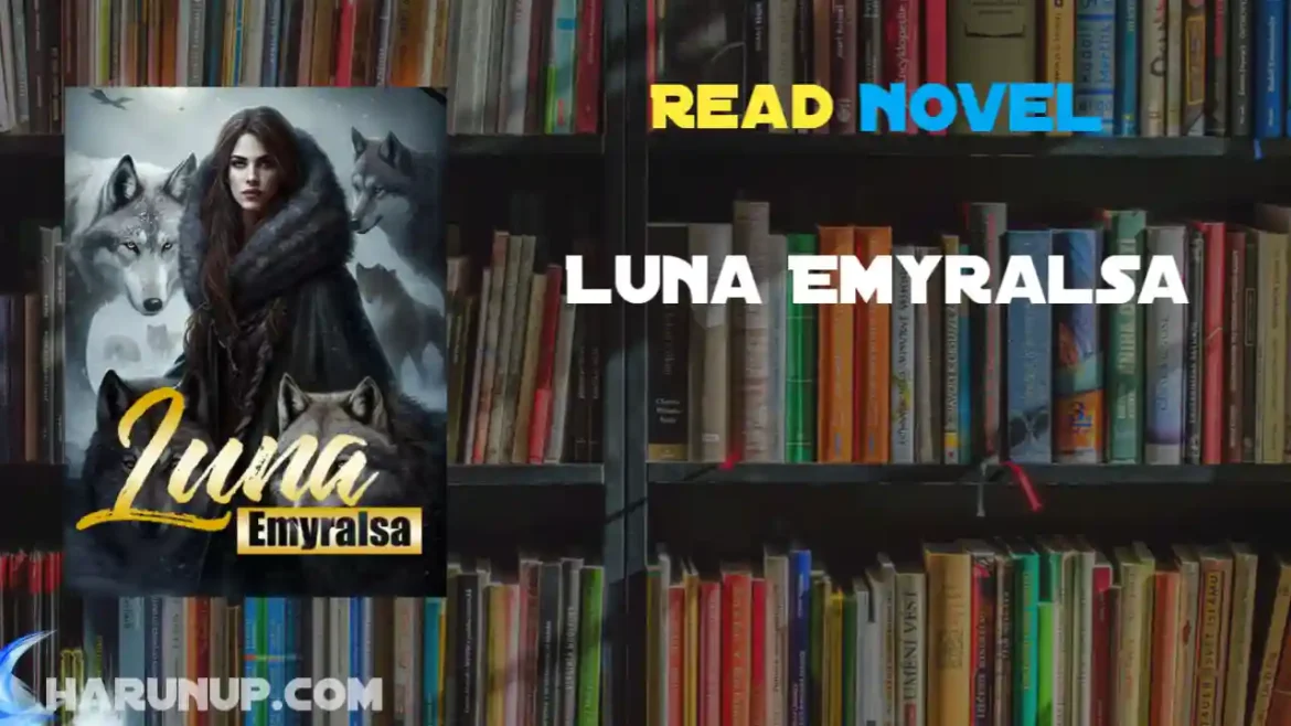 Luna Emyralsa Novel