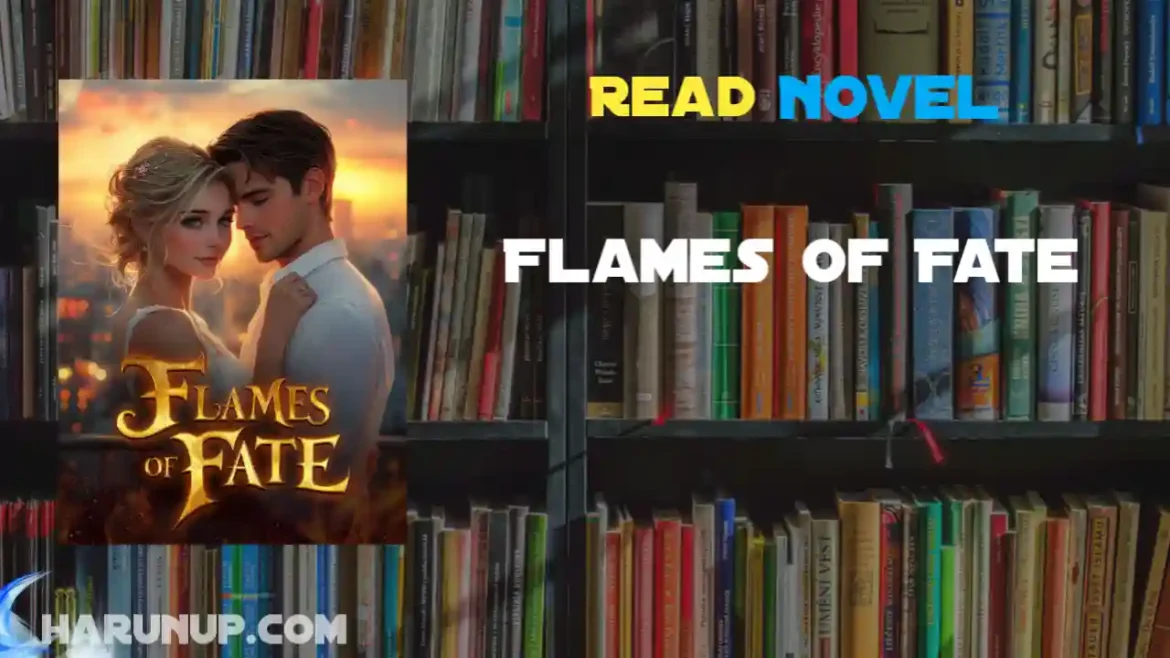Flames of Fate Novel