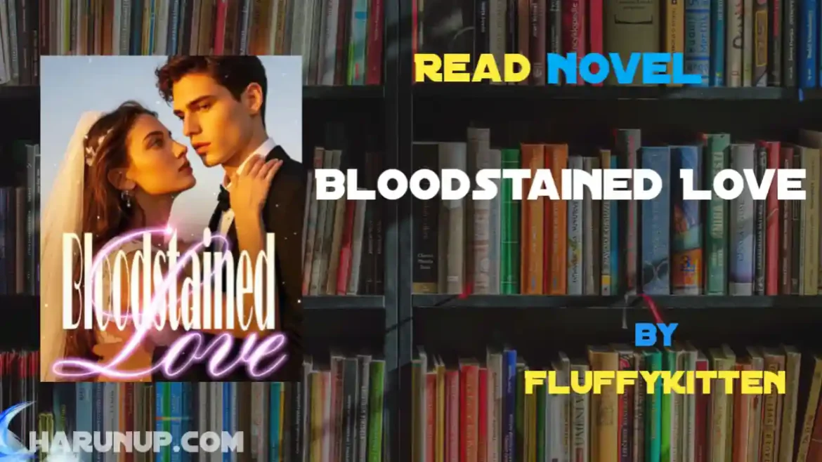 Bloodstained Love Novel