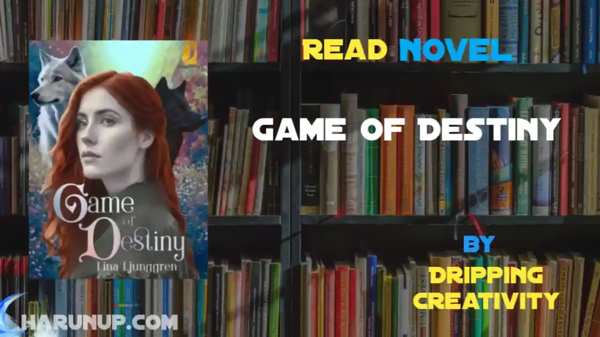 Game of Destiny Novel