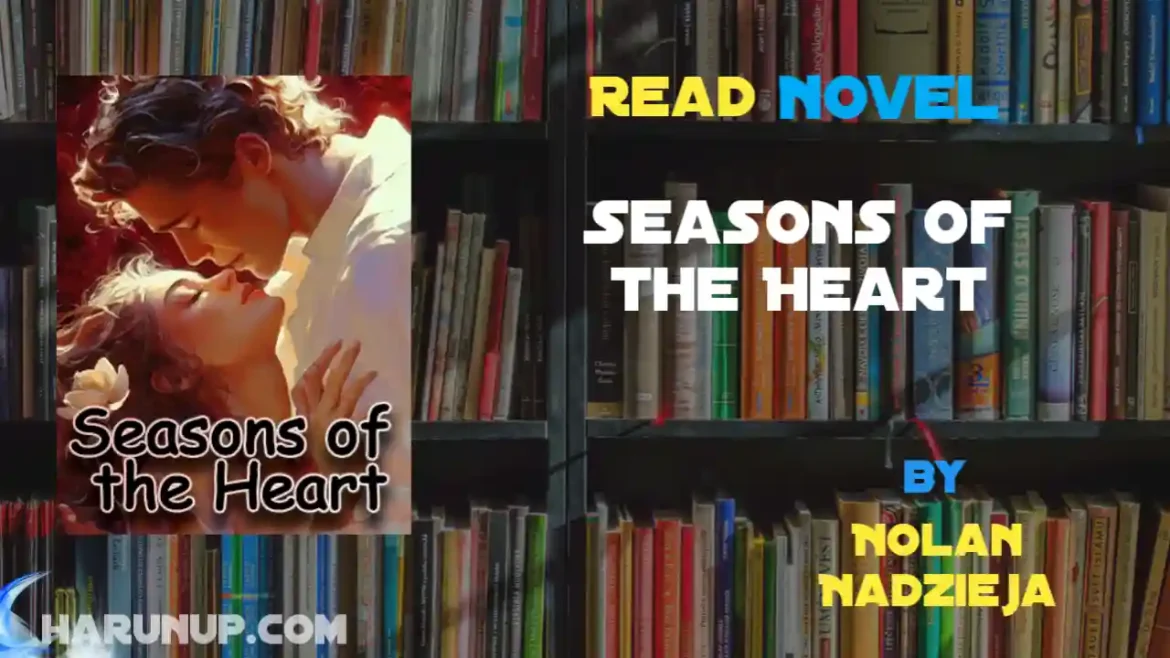Seasons of the Heart Novel