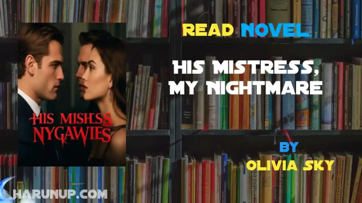 His Mistress, My Nightmare Novel