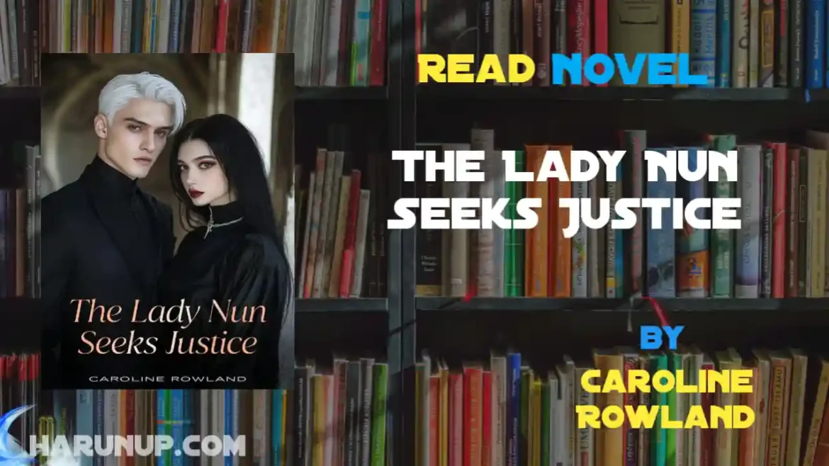 The Lady Nun Seeks Justice Novel