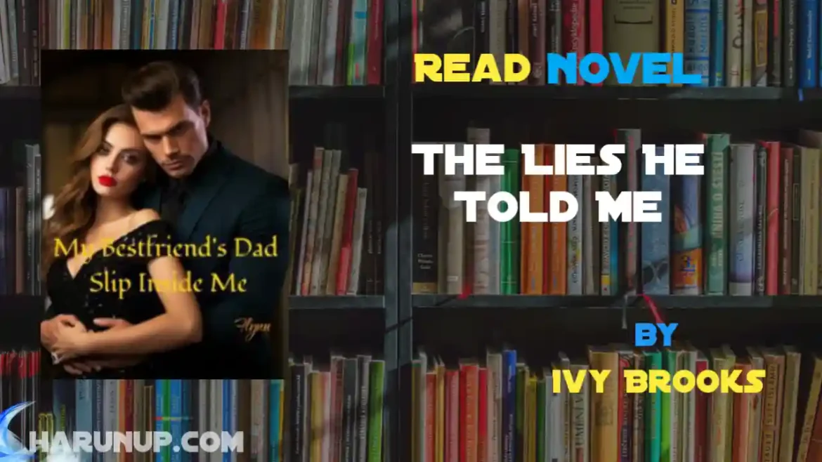 The Lies He Told Me Novel