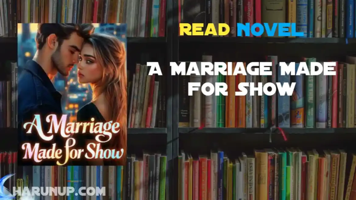 A Marriage Made for Show Novel