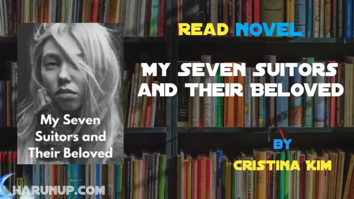 My Seven Suitors and Their Beloved Novel