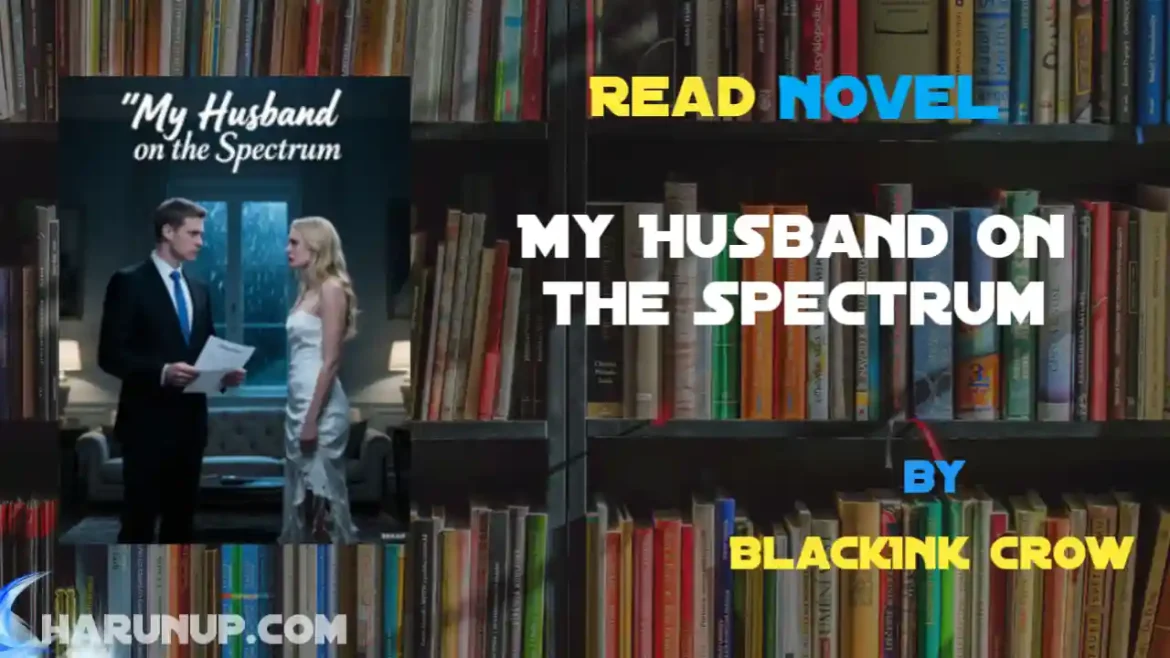 My Husband on the Spectrum Novel