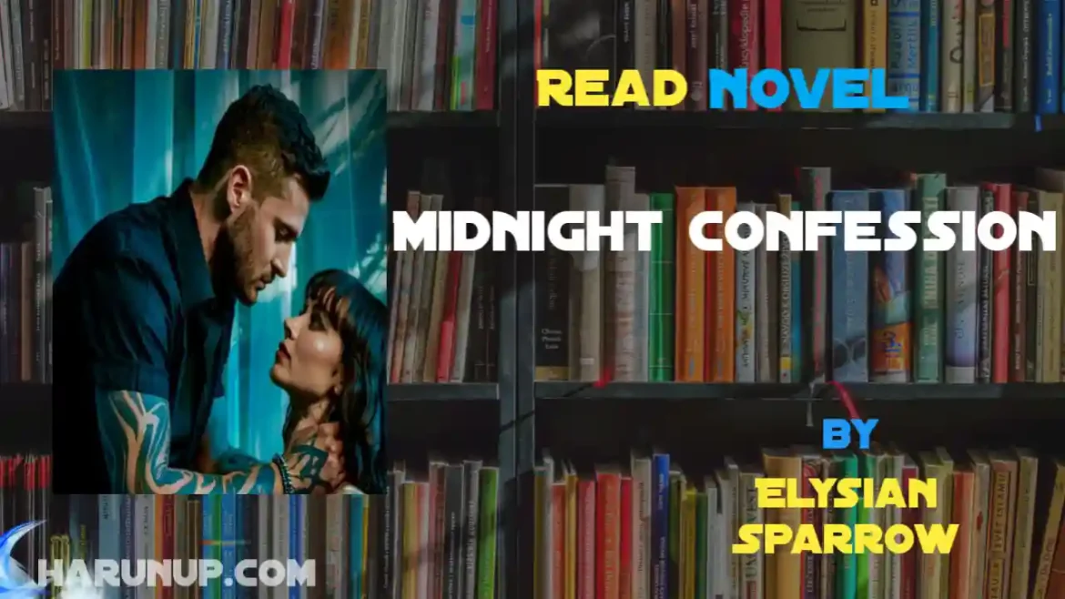 Midnight Confession Novel