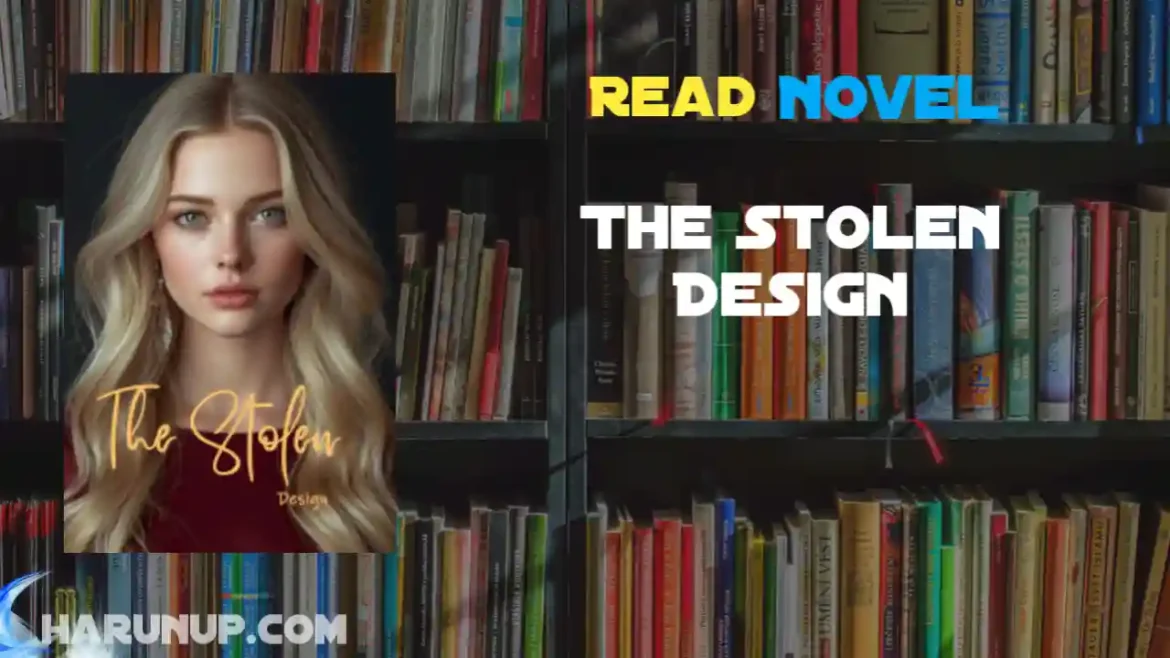 The Stolen Design Novel
