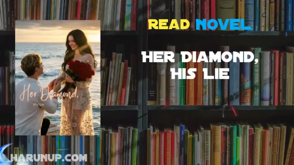 Her Diamond, His Lie Novel